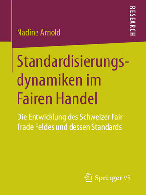 cover image of Standardisierungsdynamiken im Fairen Handel